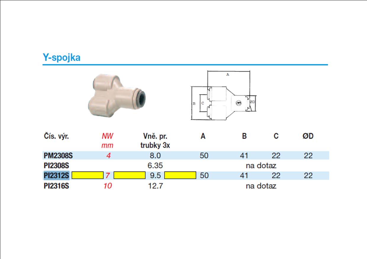 Obrázok 3 - Spojka John Guest PI2312S Y- nástrčna spojka 3/8”